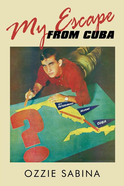 My Escape from Cuba (Paperback) A591